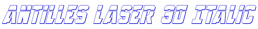 Antilles Laser 3D Italic الخط